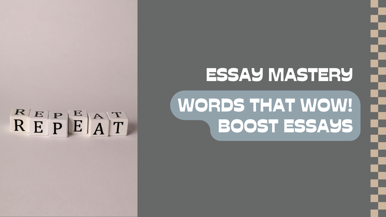 Words That Wow: Power Words to Boost Your Essays and Cover Letters